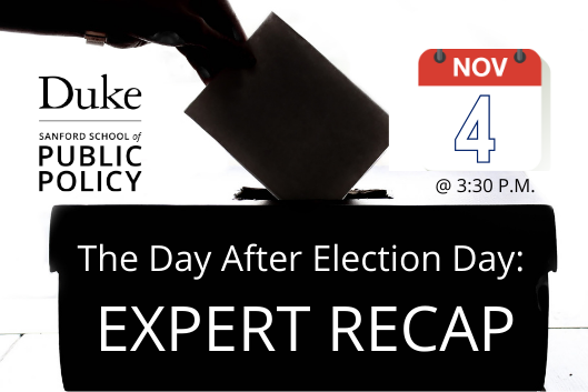 Sanford School Election Recap Public Policy Experts Event Nov 4